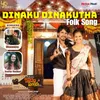 Dinaku Dinakutha (From "Cinema Pichodu")