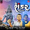 About Shankar Bhola Song