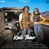 About Kali Thar Song