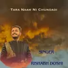 About Tara Naam Ni Chundadi Song