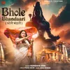 About Bhole Bhandaari Song