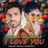 chhora gujjar ka i love you