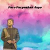 About Parva Paryushan Aayo Song