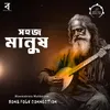 About Sohoj Manush Song