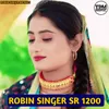 About ROBIN SINGER SR 1200 Song