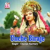 About Unche Biraje Song