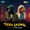 About Tera Jalwa Song