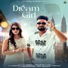 About Dream Girl Song