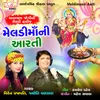 About Meldi Maa Ni Aarti Song