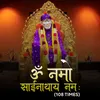 Om Shri Sai Naathaaye Namah (108 Times)