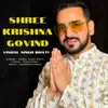 About Shree Krishna Govind Song