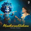 About Madhurashtakam Song