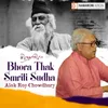 About Bhora Thak Smriti Sudha Song