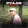 About Pyaar Vyaar Song