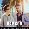 About Rap God (Billie Eilish Remix) Song