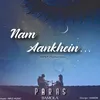 About Nam aankhein Song