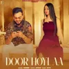 About Door Hoyi Aa Song