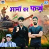 About Aarmy Ka Farz Song