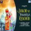 Dakor No Thakor Raja Ranchod