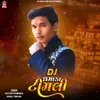 Dj Dhamaka Timali