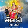 About Meldi Maa Mantra Song