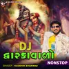 Dj Dwarkavalo Nonstop