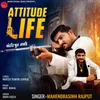 About Attitude Life Song