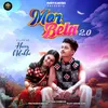 About Mor Bela 2.0 Song