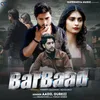 About Barbaad Song