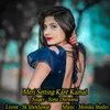 About Meri Setting Kare Kamal Song