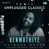 About Venmathiye Song