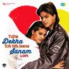 About Tujhe Dekha Toh Yeh Jaana Sanam - Lofi Song