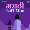 Saang Kadhi Kalnar Tula - Lofi