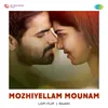 About Mozhiyellam Mounam LoFi Flip Song