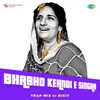 About Bhabho Kehndi E Singha Trap Mix Song