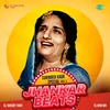 Ek Meri Akh Kashni Jhankar Beats