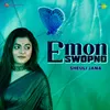 About Emon Swopno - Sheuli Jana Song