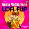 Gnala Mudhalvane - LoFi Flip