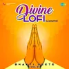 Darshan De Re Bhagvanta - Lofi