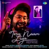 About Tera Naam Liya - Reprise Song