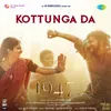 About Kottunga Da Song