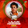 About Lajun Hasane - Mix Song
