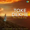 About Toke Dekhe Preme Poreche Mon Song