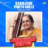 About Kabirache Vinito Shele - Jhankar Beats Song