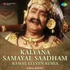 About Kalyana Samayal Saadham - Kamal Eleven Remix Song