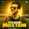 About Yeh Sham Mastani Song