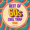 Unnai Ondru Ketpen - Chill Trap Mix