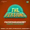 Pachchadanamey - Remixes