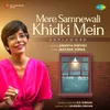 About Mere Samnewali Khidki Mein - Unplugged Song