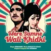 About Mere Samne Wali Khidki Song